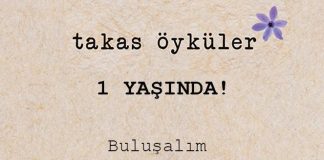 Takas Öyküler Yaşını Kutluyor
